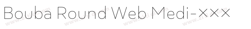 Bouba Round Web Medi字体转换